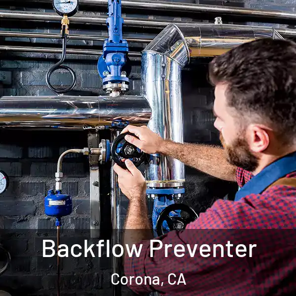  Backflow Preventer Corona, CA
