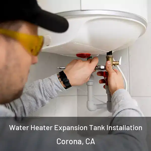  Water Heater Expansion Tank Installation Corona, CA